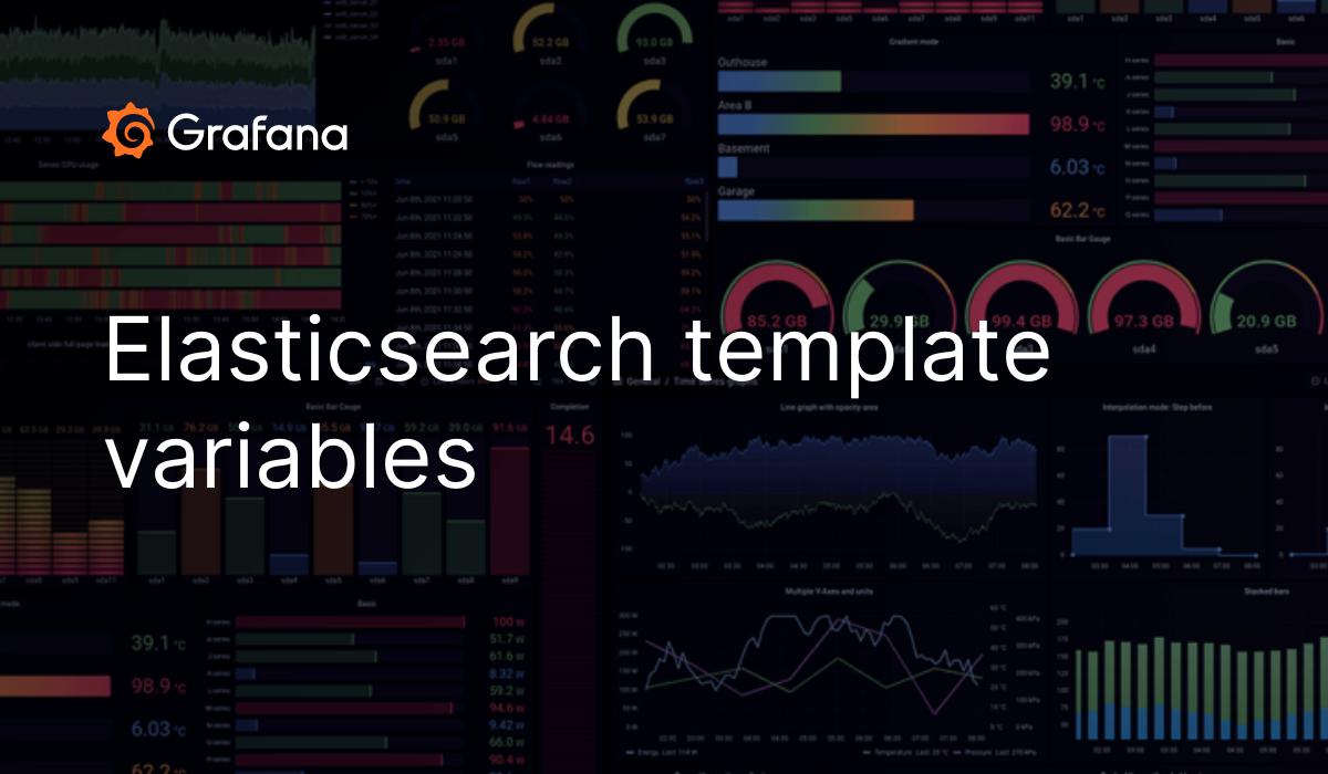 Elasticsearch template variables Grafana documentation